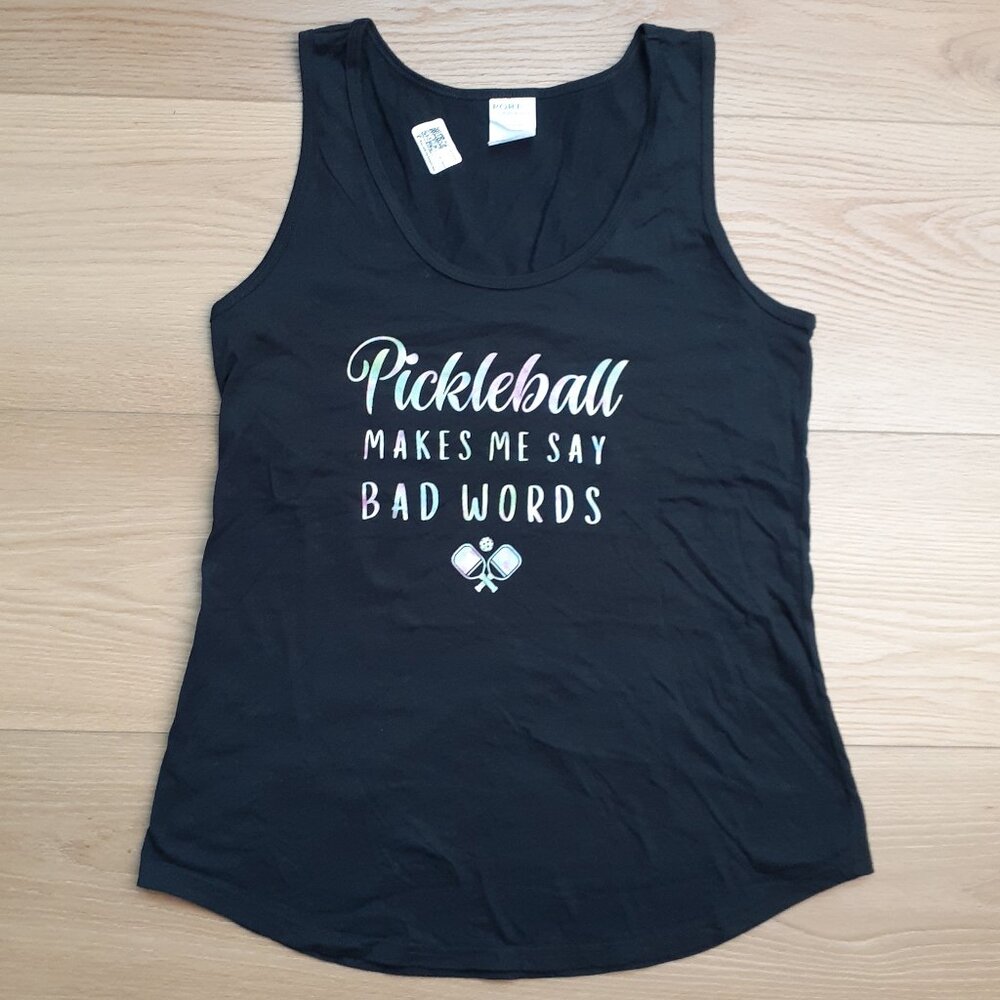 Pickleball Makes Me Say Bad Words - New Women's Medium Tank Top T-Shirt